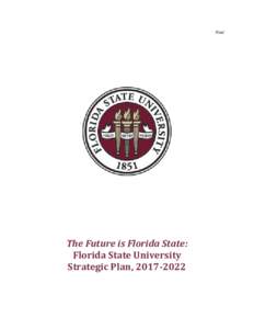 Final  The Future is Florida State: Florida State University Strategic Plan, 