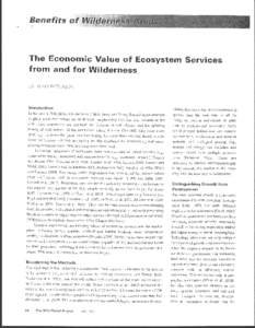 The Economic Value of Ecosystem Services from and for Wilderness BY TRlSTA PATTERSON Introduction In the Sierra Club classic On the Loose[removed], Terry and Renny Russell reject attempts