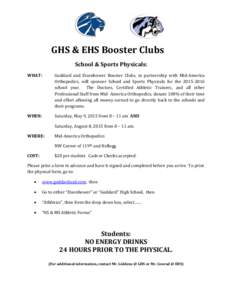 GHS & EHS Booster Clubs School & Sports Physicals: WHAT: Goddard and Eisenhower Booster Clubs, in partnership with Mid-America Orthopedics, will sponsor School and Sports Physicals for the