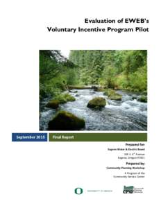 Evaluation of EWEB’s Voluntary Incentive Program Pilot SeptemberFinal Report