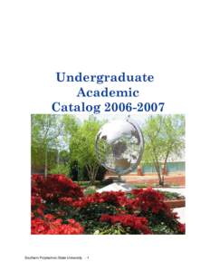 Undergraduate Academic CatalogSouthern Polytechnic State University - 1