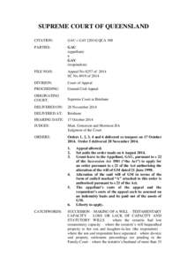 SUPREME COURT OF QUEENSLAND CITATION: GAU v GAVQCA 308  PARTIES: