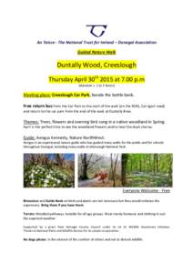 An Taisce - The National Trust for Ireland – Donegal Association Guided Nature Walk Duntally Wood, Creeslough Thursday April 30th 2015 at 7.00 p.m (duration c. 2 to 3 hours)
