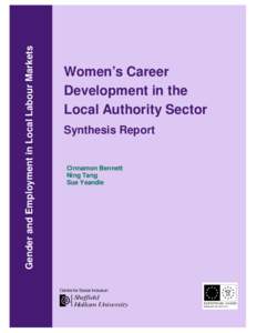 Gender and Employment in Local Labour Markets  Women’s Career Development in the Local Authority Sector Synthesis Report