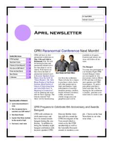01 April 2006 Volume 3, Issue 4 April newsletter  CPRI Paranormal Conference Next Month!