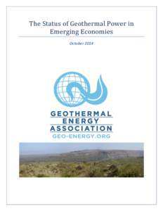 The Status of Geothermal Power in Emerging Economies October 2014 The Status of Geothermal Power in Emerging Economies