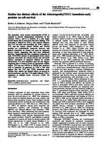 Oncogene[removed], 1657 ± 1664 ã 2000 Macmillan Publishers Ltd All rights reserved 0950 ± [removed] $15.00 www.nature.com/onc Similar but distinct eects of the tristetraprolin/TIS11 immediate-early proteins on cell s