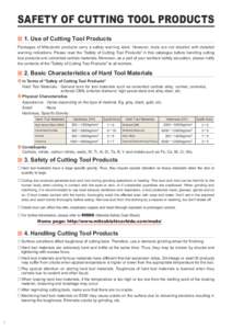 GENERAL CATALOGUE C006E : SAFETY OF CUTTING TOOL PRODUCTS / SUGGESTIONS ON HOW TO USE CUTTING TOOLS