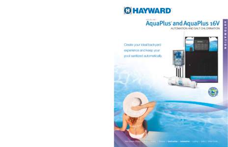 Options and Accessories Remote Pool Management *Android® App Available 2014 AquaConnect ®
