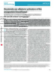 article published online: 8 january 2012 | doi: nchembio.765 Oxysterols are allosteric activators of the oncoprotein Smoothened