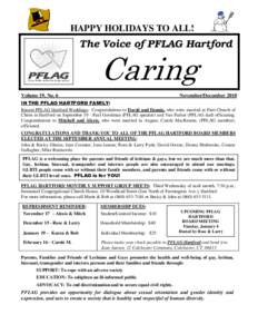 HAPPY HOLIDAYS TO ALL!  The Voice of PFLAG Hartford Caring Volume 19, No. 6