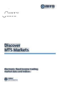 Discover MTS Markets Electronic fixed income trading, market data and indices