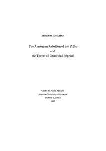 ARMEN M. AIVAZIAN  The Armenian Rebellion of the 1720s and the Threat of Genocidal Reprisal