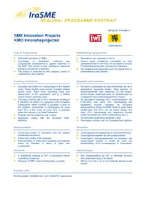 REGIONAL PROGRAMME PORTRAIT Belgium-Flanders SME Innovation Projects KMO Innovatieprojecten Vlaanderen