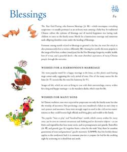 Blessings  福 Fu  The Star God Fuxing, who bestows blessings (fu 福)—which encompass everything