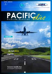 Aviation safety / IATA Operational Safety Audit / International Air Transport Association / Pacific Community / International Civil Aviation Organization / Airline / Regional airline / Civil aviation / Aviation accidents and incidents / Civil Aviation Authority of Fiji