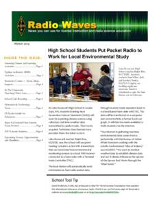 Winter[removed]INSIDE THIS ISSUE: High School Students Put Packet Radio to Work for Local Environmental Study