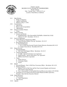Tentative Agenda BECKER COUNTY BOARD OF COMMISSIONERS Regular Meeting Date: Tuesday, June 7, 2016 at 8:15 a.m. Location: Board Room, Courthouse