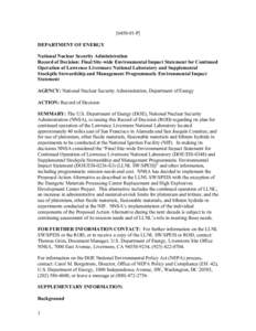 [[removed]P] DEPARTMENT OF ENERGY National Nuclear Security Administration Record of Decision: Final Site-wide Environmental Impact Statement for Continued Operation of Lawrence Livermore National Laboratory and Supplemen