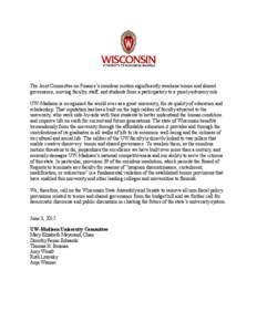 The Joint Committee on Finance’s omnibus motion significantly weakens tenure and shared governance, moving faculty, staff, and students from a participatory to a purely advisory role. UW-Madison is recognized the world