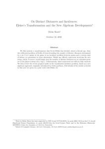 On Distinct Distances and Incidences: Elekes’s Transformation and the New Algebraic Developments∗ Micha Sharir†