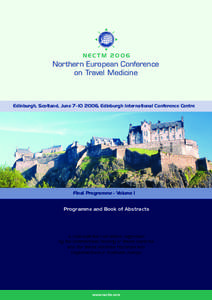NECTM[removed]Northern European Conference on Travel Medicine  Edinburgh, Scotland, June[removed], Edinburgh International Conference Centre