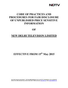 CODE OF PRACTICES AND PROCEDURES FOR FAIR DISCLOSURE OF UNPUBLISHED PRICE SENSITIVE INFORMATION OF NEW DELHI TELEVISION LIMITED
