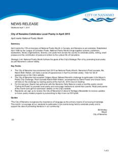 NEWS RELEASE Distributed April 7, 2015 City of Nanaimo Celebrates Local Poetry in April 2015 April marks National Poetry Month Summary