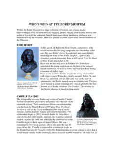 WHO’S WHO AT THE RODIN MUSEUM Within the Rodin Museum is a large collection of bronzes and plaster studies representing an array of tremendously engaging people ranging from leading literary and