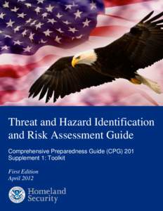 Comprehensive Preparedness Guide 201: Threat and Hazard Identification and Risk Assessment Guide Supplement 1: Toolkit