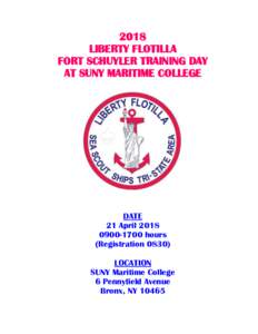 2018 LIBERTY FLOTILLA FORT SCHUYLER TRAINING DAY AT SUNY MARITIME COLLEGE  DATE