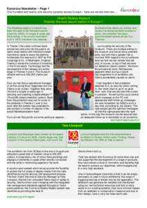 Euronova Newsletter – Page 1 One hundred and twenty one security systems across Europe – here are stories from two…. Utrecht Railway Museum Possibly the most secure station in Europe ?. The Maliebaanstation in Utre