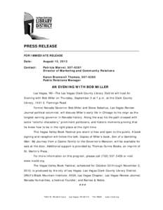 PRESS RELEASE FOR IMMEDIATE RELEASE Date: August 15, 2013