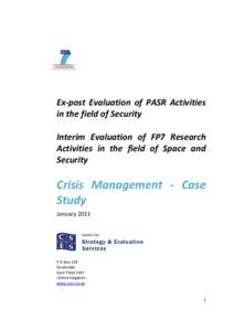 Ex-post Evaluation of PASR Activities in the field of Security Interim Evaluation of FP7 Research Activities in the field of Space and Security