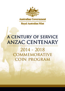 a century of service  ANZAC CENTENARY[removed]commemorative coin program