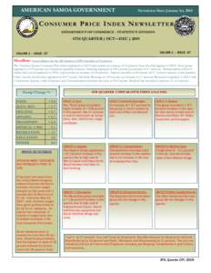 AMERICAN SAMOA GOVERNMENT  Newsletter Date: January 1st, 2010 C ONSUMER P RICE I NDEX N EWSLETTER DEPARTMENT OF COMMERCE - STATISTIC’S DIVISION