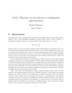 Roth’s Theorem: an introduction to diophantine approximation Michael Nakamaye June 18, 