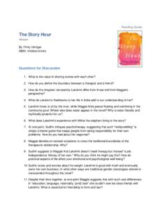 Reading Guide  The Story Hour Harper By Thrity Umrigar ISBN: [removed]
