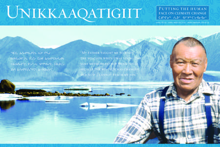 U≠ikkaaqaπigiiπ  Putting the human face on climate change bfQx3i6 yMs2 xy0p6X9oxixi4 www.itk.ca • www.naho.ca/inuit • www.nasivvik.ulaval.ca