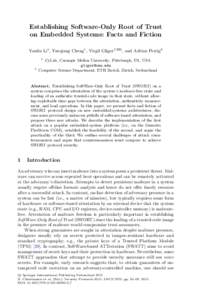 Establishing Software-Only Root of Trust on Embedded Systems: Facts and Fiction Yanlin Li1 , Yueqiang Cheng1 , Virgil Gligor1(B) , and Adrian Perrig2 1  2