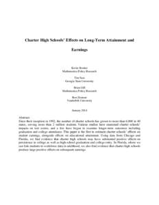 Charter High Schools’ Effects on Long-Term Attainment and Earnings Kevin Booker Mathematica Policy Research Tim Sass