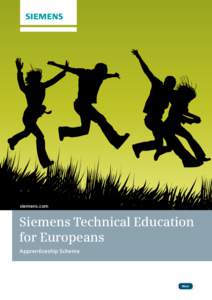siemens.com  Siemens Technical Education for Europeans Apprenticeship Scheme