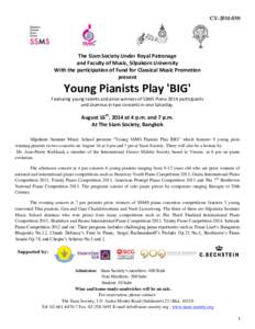 CY[removed]The Siam Society Under Royal Patronage and Faculty of Music, Silpakorn University With the participation of Fund for Classical Music Promotion present