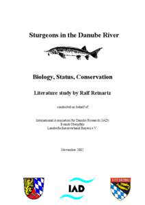 Sturgeons in the Danube River  Biology, Status, Conservation Literature study by Ralf Reinartz conducted on behalf of