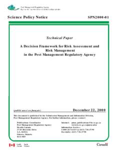 Science Policy Notice  SPN2000-01 Technical Paper A Decision Framework for Risk Assessment and