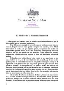 Des de[removed]Fundació Dr. J. Mas Anselm turmeda 8, Barcelona[removed]Centraleta,tlf: [removed]