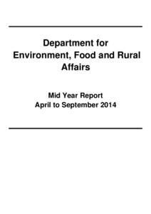 Department for Environment, Food and Rural Affairs Mid Year Report April to September 2014