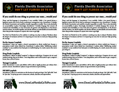 Florida Sheriffs Association  Florida Sheriffs Association If you could do one thing to protect our state…would you?