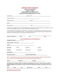 BIRTHDAY PARTY CONTRACT Links & Tees Golf Facility Addison, IL2660 or fax2012 Facility Rental Application Form –Parties Date of Party: ____________________________Optional Date: _______
