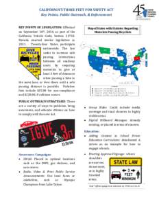 CALIFORNIA’S THREE FEET FOR SAFETY ACT Key Points, Public Outreach, & Enforcement KEY POINTS OF LEGISLATION: Effectual on September 16th, 2014, as part of the California Vehicle Code, SectionNevada enacted simi